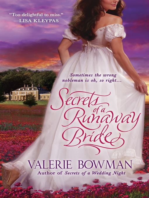 Title details for Secrets of a Runaway Bride by Valerie Bowman - Wait list